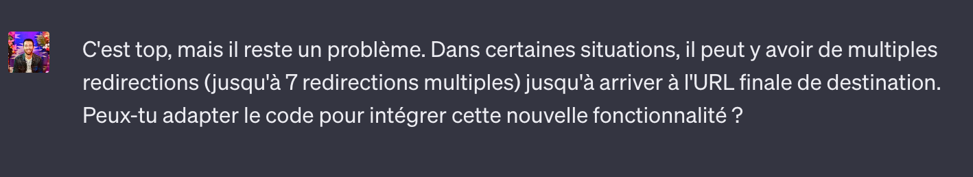 Message signalant à ChatGPT les redirections multiples, jusqu'à sept, et demandant d'adapter le code du script
