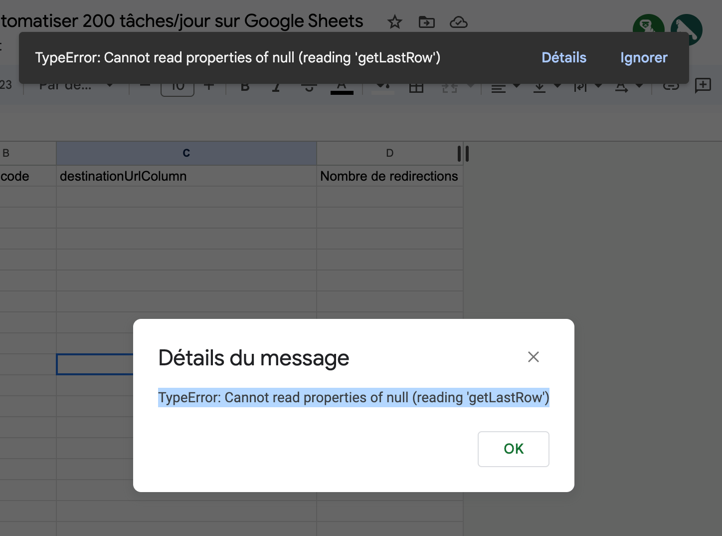 Message d'erreur TypeError dans Google Sheets indiquant l'impossibilité de lire la propriété getLastRow d'un objet null