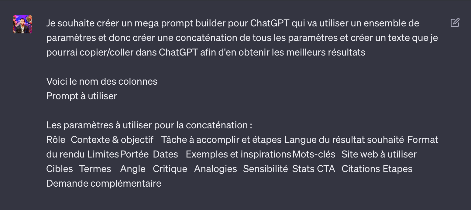 Prompt ChatGPT demandant une formule de concaténation pour un mega prompt builder, avec la liste des paramètres à combiner
