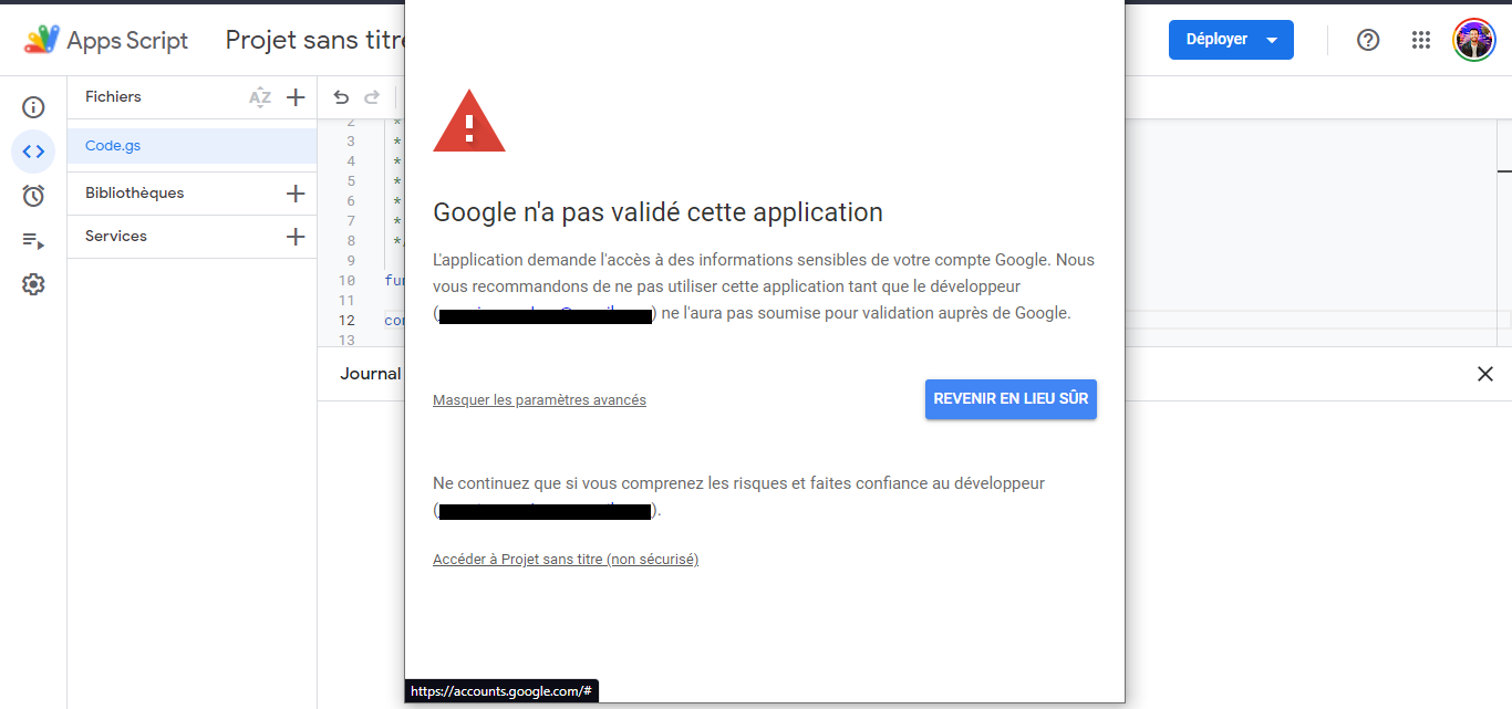 Avertissement Google indiquant que l'application n'a pas été validée, avec le lien pour accéder au projet non sécurisé