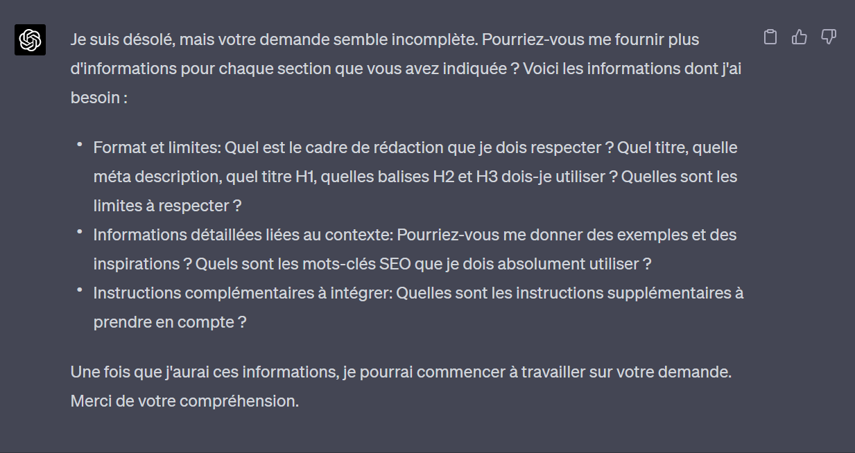 Réponse de ChatGPT à un mega prompt incomplet, qui demande le format, le contexte et les instructions manquantes